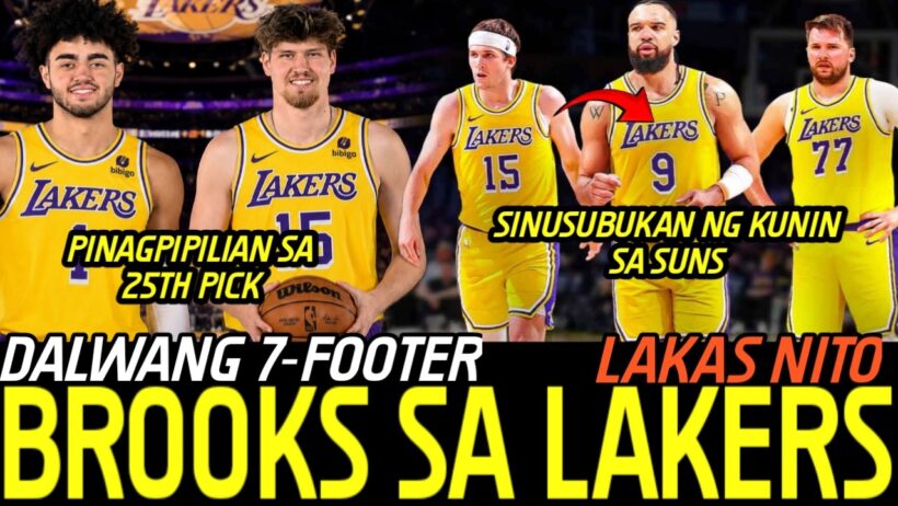 "WHITE BOY" na 7 footer ang kukunin ng Lakers ang lakas / Lakers kinukuha si Dillon Brooks...