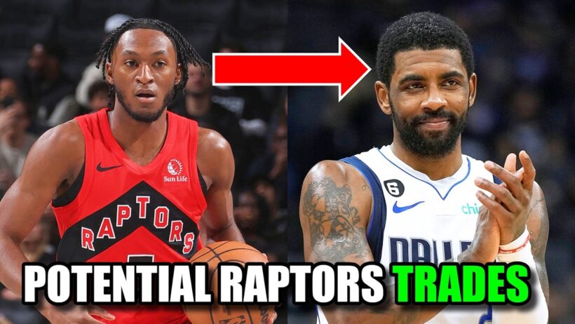 Potential Trades Involving the Toronto Raptors!