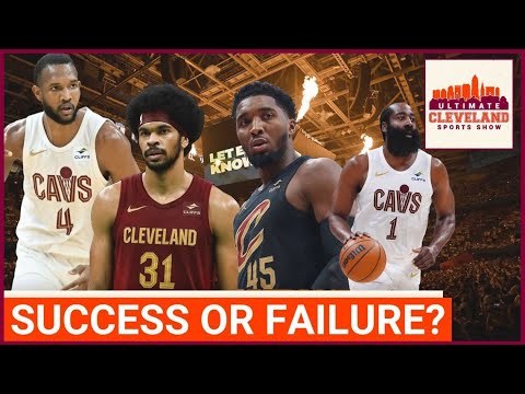 Was the Cleveland Cavaliers' 2025/2026 season a SUCCESS or a FAILURE?