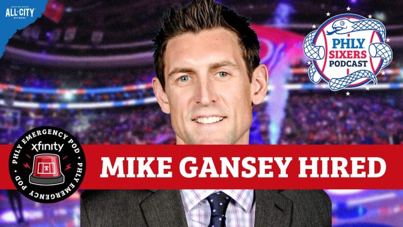 BREAKING: Mike Gansey is the Sixers' new President of Basketball Operations