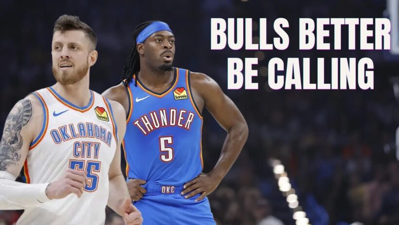 The OKC Thunder Losing Could Be a Big Opportunity for the Bulls