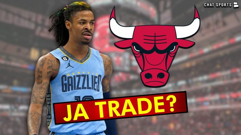 Ja Morant TRADE? | Chicago Bulls Trade Rumors