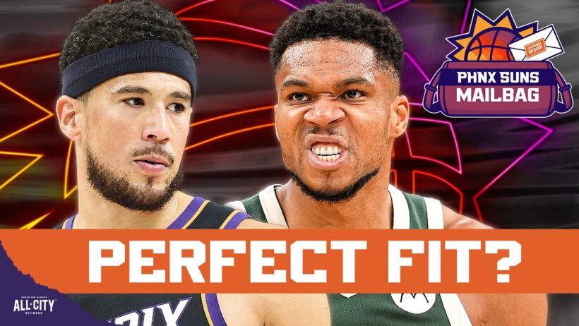 Is Giannis The PERFECT SUPERSTAR For Phoenix Suns, Devin Booker? | Mailbag