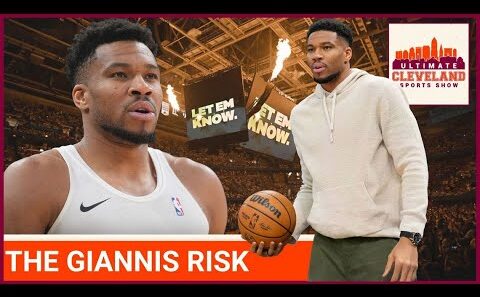 Trading for Giannis is RISKY w/o a long-term commitment but is it a move the Cavs should still make?
