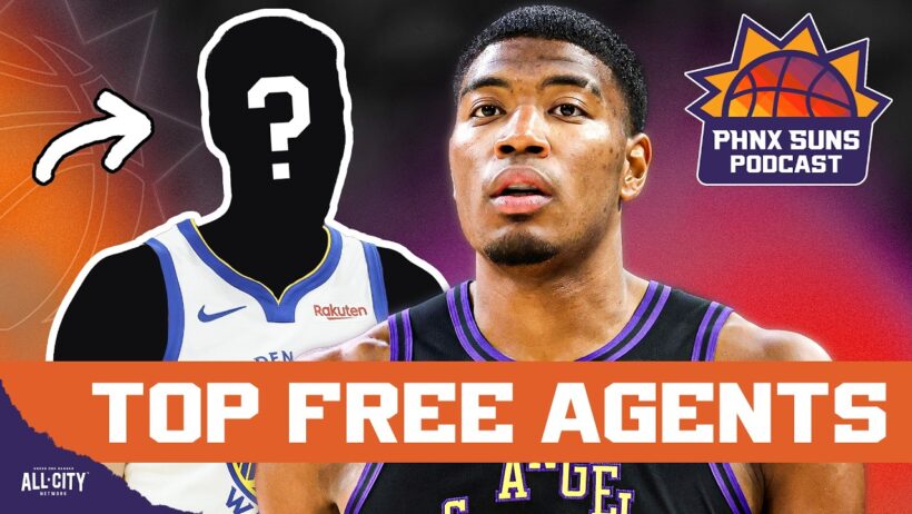 Why THESE 5 Forwards Are Phoenix Suns TOP PRIORITY In Free Agency