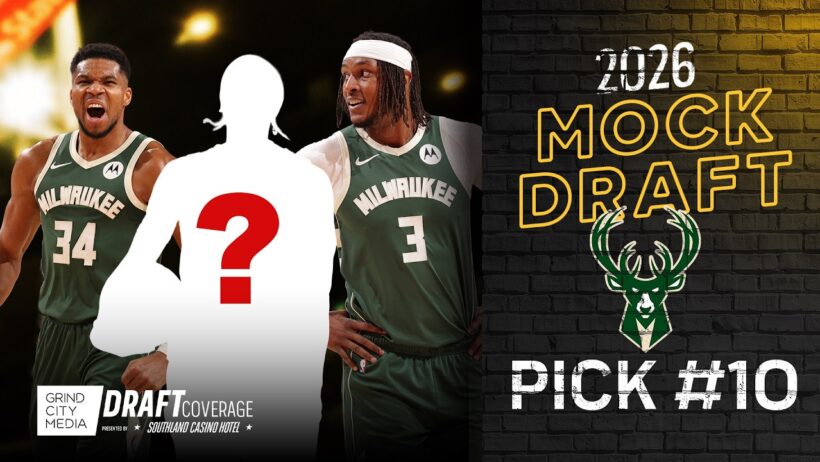 Top Prospects the Bucks Could Target at #10 |  2026 NBA Mock Draft