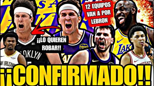 😱 ¡¡¡POR FINNNNN!!! 🚨😱 ¡¡¡CONFIRMACIÓN ABSOLUTA!!!🚨¡¡¡¡OFERTÓN MAXIMO!!!! VIENEN A POR TODAS! LAKERS