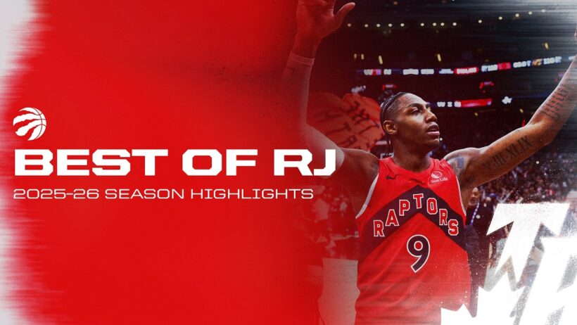 RJ Barrett Toronto Raptors Season Highlights 2025-26