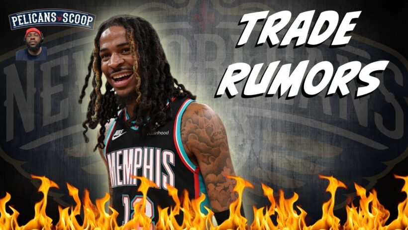 Pelicans Linked to Ja Morant AND a Trey Murphy Trade !? — This Is Getting CRAZY