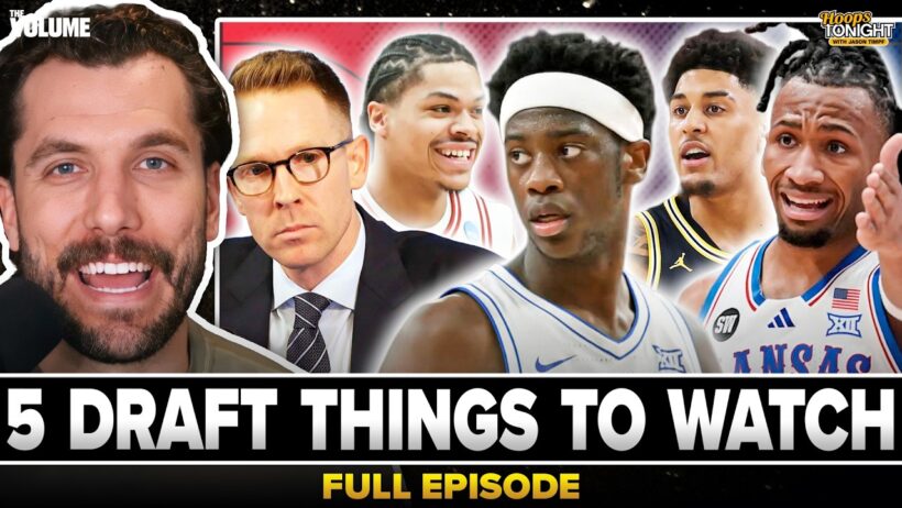 5 NBA Draft things TO WATCH: Dybantsa, Peterson, or TRADE, OKC pick, Acuff at 5?, Warriors decision