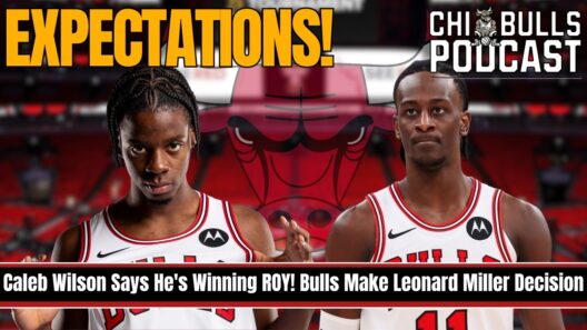 🚨 Caleb Wilson Says He's Winning Rookie of the Year! Bulls Make Leonard Miller Decision