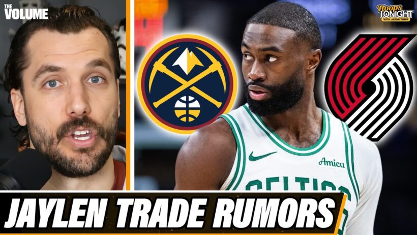 Jaylen Brown trade rumors w/ Nuggets & Trail Blazers + Why Celtics should keep him | NBA Reaction