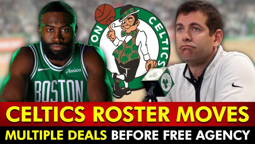 🚨Celtics Make MULTIPLE Roster Moves Before NBA Free Agency + NEW Jaylen Brown Update