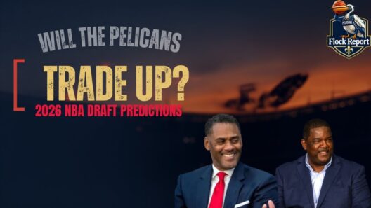 😳 Will the Pelicans Trade Up? 2026 NBA Draft Predictions