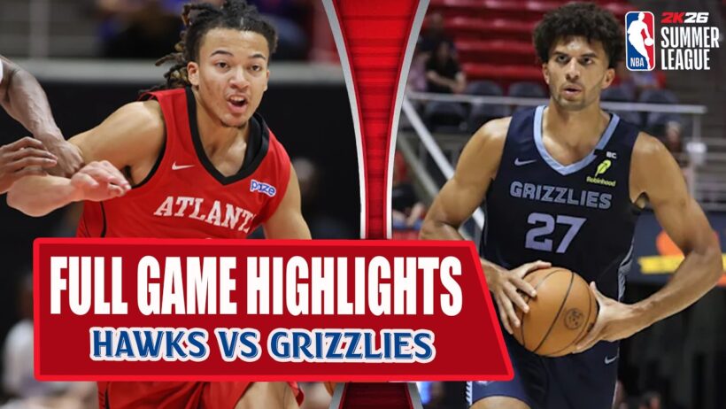 Grizzlies vs Hawks | NBA Summer League 2026