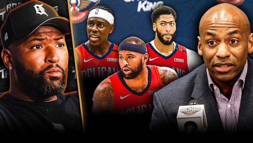 "He Blew It" Boogie Cousins Puts The Pelicans Collapse On Dell Demps
