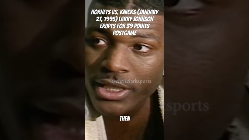 Charlotte Hornets vs. New York Knicks (January 27, 1995) | Larry Johnson Erupts for 39 Points