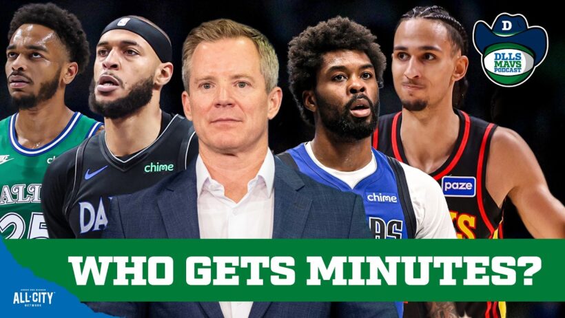 How Will THESE Dallas Mavericks Get Enough Minutes? | DLLS Mavs Podcast
