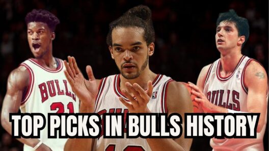 The 5 BEST Draft Picks in Chicago Bulls Franchise History