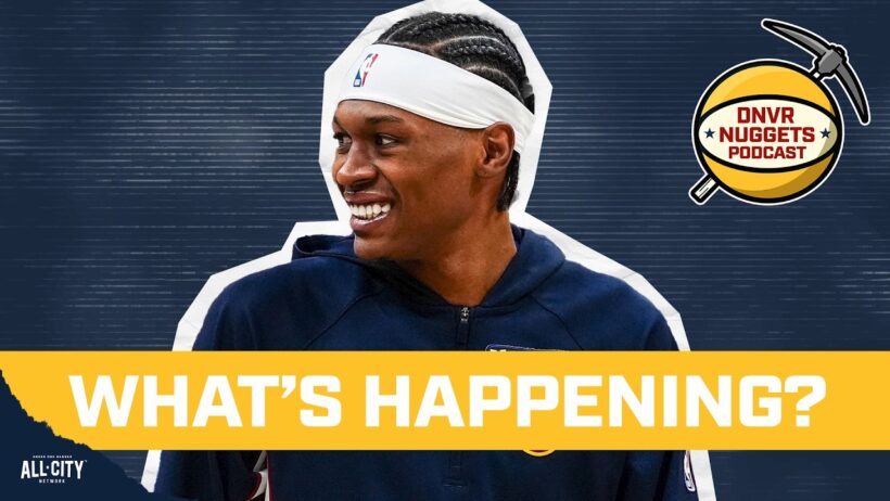 What is REALLY going on with the Nuggets & Peyton Watson? | DNVR Nuggets Podcast
