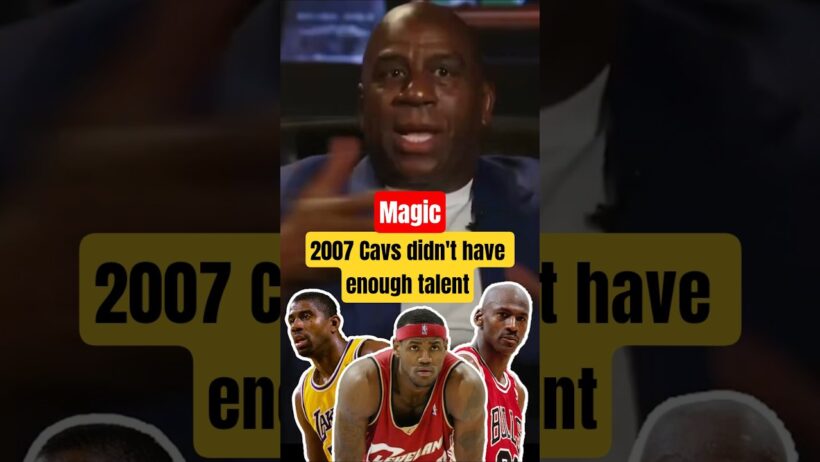 Magic says LeBron's Cavs had no business making the Finals #magicjohnson #lebron #mj #nbatalk #fyp