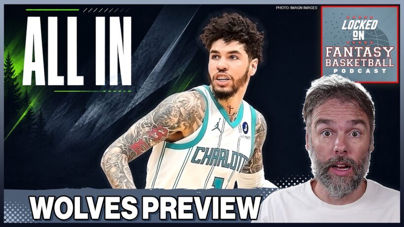 Minnesota Timberwolves 2026/27 Season Preview: Going For It With LaMelo Ball