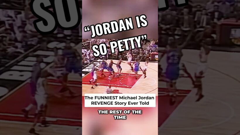 The FUNNIEST Michael Jordan REVENGE Story Ever Told