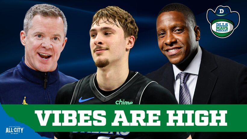 Why We Feel Good About The Dallas Mavericks’ New Era | DLLS Mavs Podcast