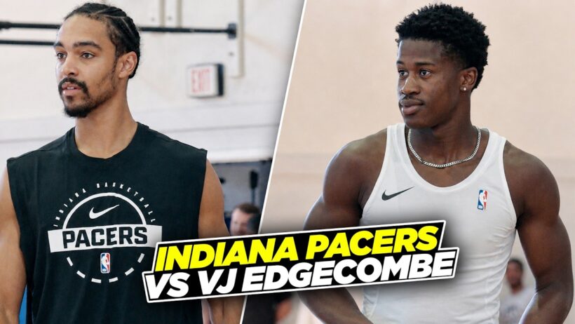 VJ Edgecombe Went STRAIGHT AT Andrew Nembhard & The Pacers At The Rico Hine Runs.