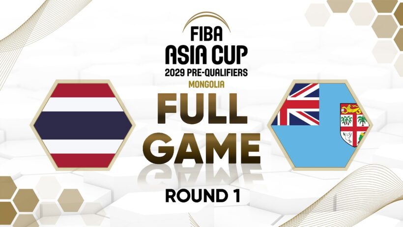 First Round | Thailand v Fiji | Full Basketball Game | FIBA Asia Cup 2029 Pre-Qualifiers