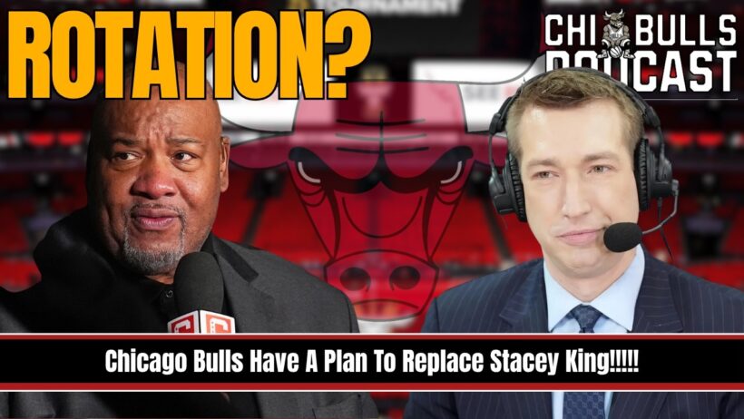 Replacing Stacey King Won’t Be Easy…Chicago Bulls Have A Plan Tho!