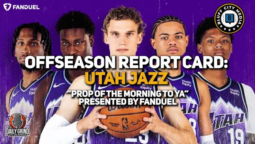 Offseason Report Card: Utah Jazz presented by @FanDuel