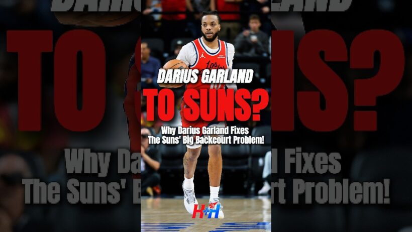 GARLAND TO PHOENIX?! 🚨☀️ | Why Darius Garland Fixes The Suns' Big Backcourt Problem! #nba #shorts