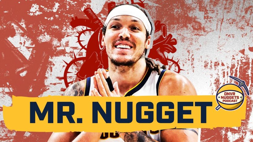 Aaron Gordon Remains the Heart of the Denver Nuggets | DNVR Nuggets Podcast Live