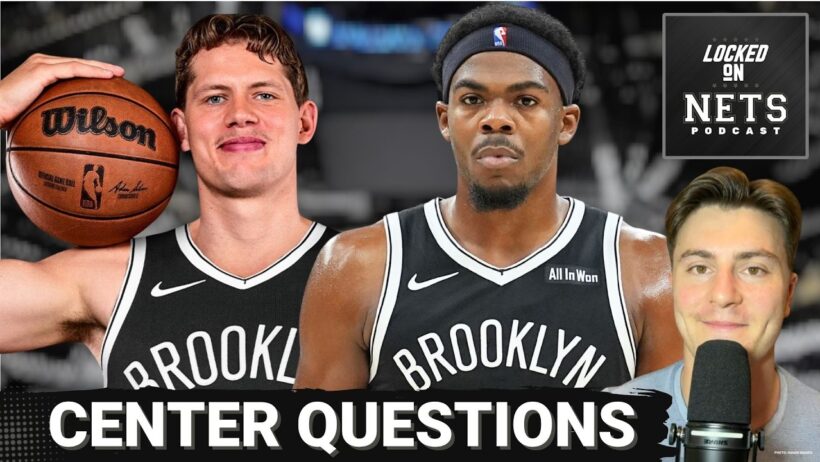 GAMBLE: Will Brooklyn Nets' Bet On Day'Ron Sharpe Pay Off? What Are Fair Moe Wagner Expectations?