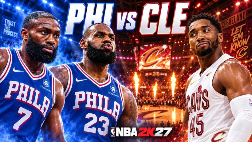🔥LEBRON RETURNS TO CLEVELAND! 76ers vs Cavaliers | NBA 2K27 Full Game🏀