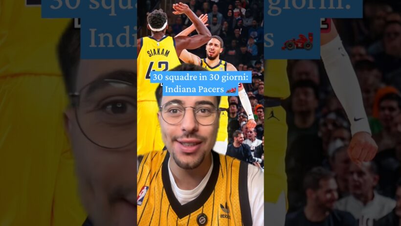 30 squadre in 30 giorni: Indiana Pacers 🏎️