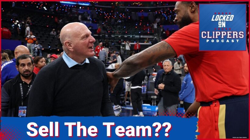 Should Steve Ballmer SELL THE THE LA CLIPPERS?