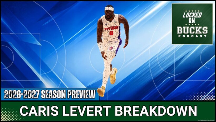 UNCERTAIN FUTURE: Will Caris LeVert STAY With The Milwaukee Bucks? Roster Decision Looms