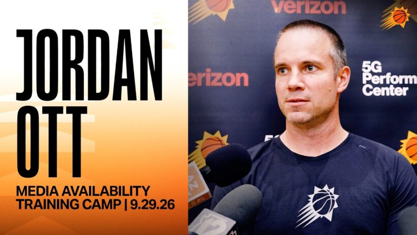 Head Coach Jordan Ott Training Camp Media Availability | Phoenix Suns | 9-29-26