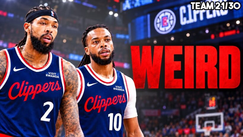 The Clippers Are The Weirdest Team In The NBA