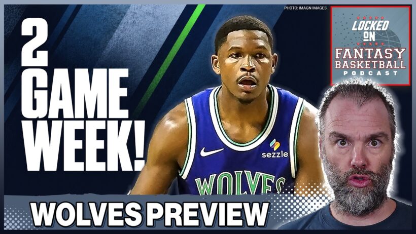 Minnesota Timberwolves Fantasy Basketball Preview [26/27 NBA Season]