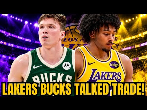 LAKERS & BUCKS TALKED TRADE!