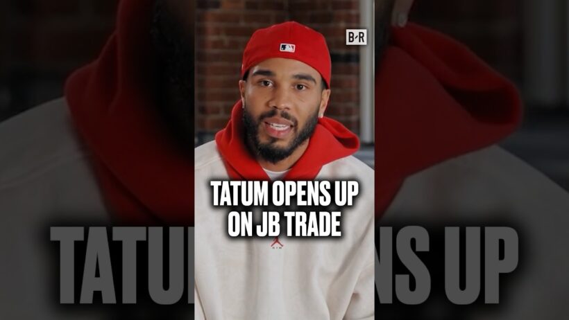 Tatum’s reaction to finding out JB was traded