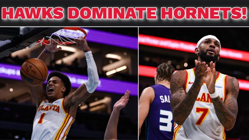 Hawks blowout Hornets in Charlotte 128-81
