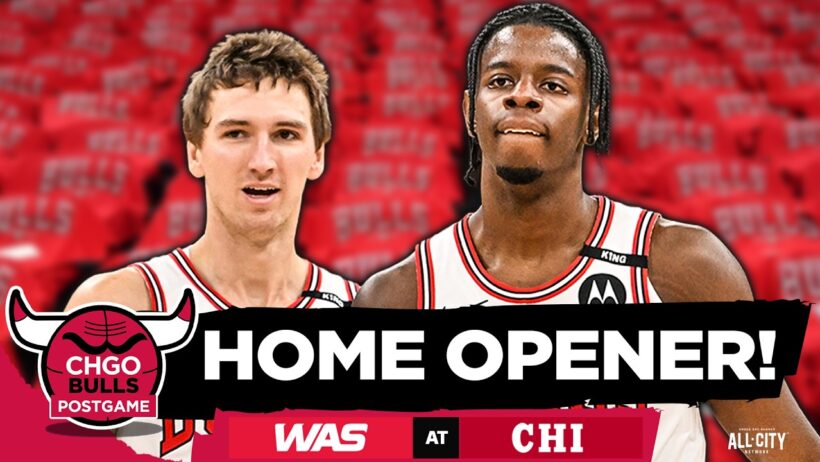 BULLS POSTGAME: Caleb Wilson DROPS 30 in Bulls Home Opener in Loss to Wizards | CHGO Bulls Podcast