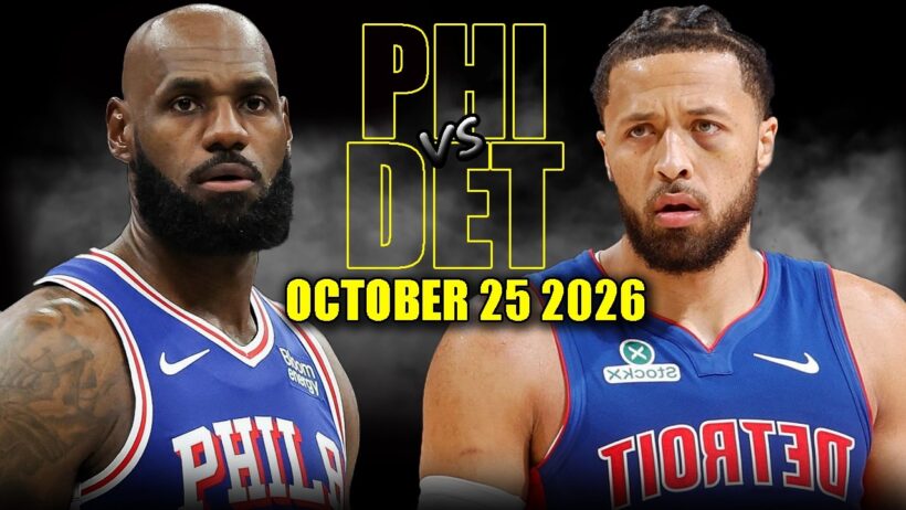 Philadelphia 76ers vs Detroit Pistons Full Game Highlights - October 25, 2026 | NBA Season