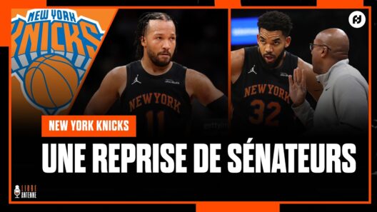 NEW YORK KNICKS : JUSTE UNE REPRISE DE SÉNATEURS ?